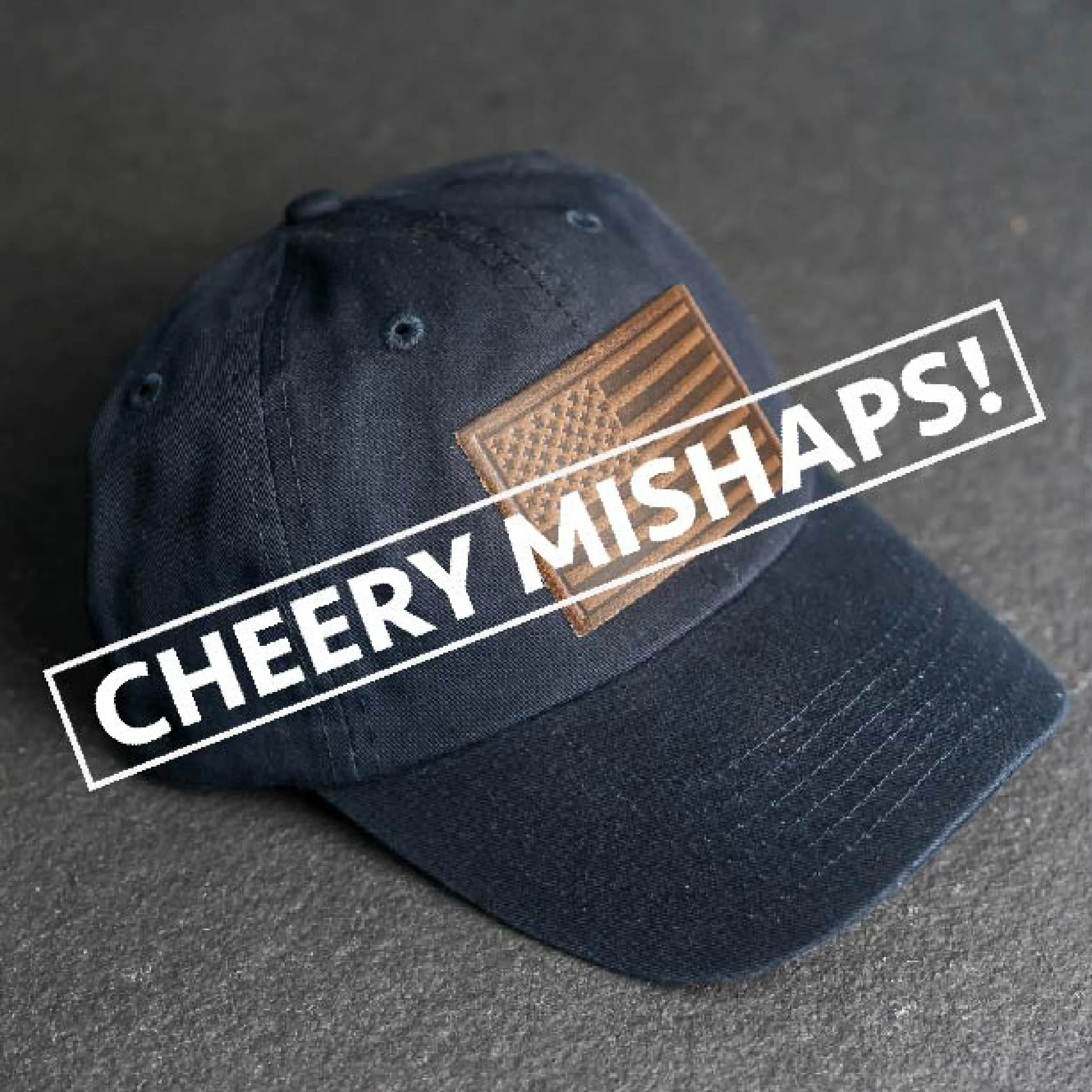 Cheery Mishaps - Leather Patch Unstructured Style Hats - 30  Stamp Design Options