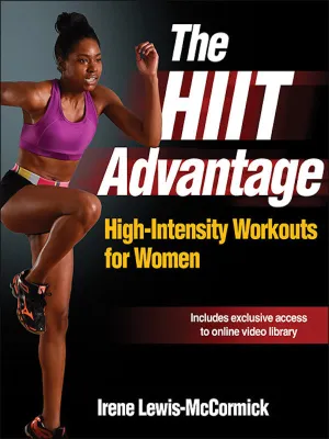 The HIIT Advantage